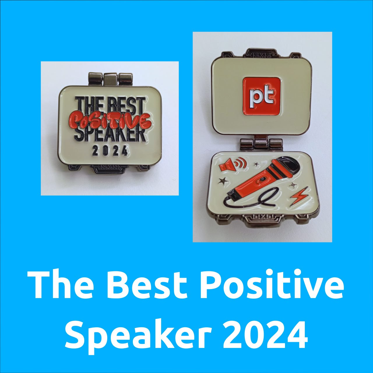 Презент от нашей PR-службы - значок The Best Positive Speaker 2024